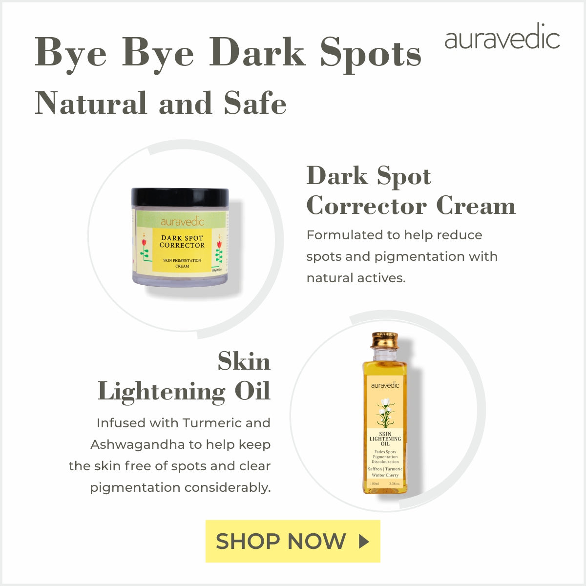 Bye Bye Dark Spots